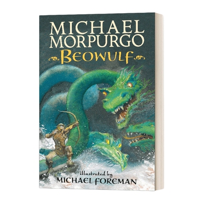 英文原版 Beowulf 贝奥武夫 儿童经典文学 英国童书桂冠作家Michael Morpurgo 英文版 进口英语原版书籍