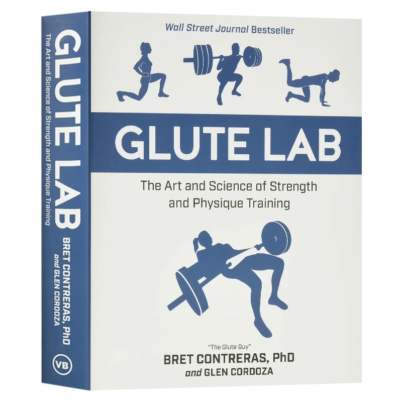 华研原版 臀肌实验室 英文原版 Glute Lab: The Art and Science of Strength and Physique Training 英文版 进口英语书籍