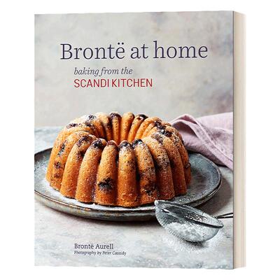 Bronte at home  Baking from the ScandiKitchen 斯堪的纳维亚厨房 私厨烘焙 精装