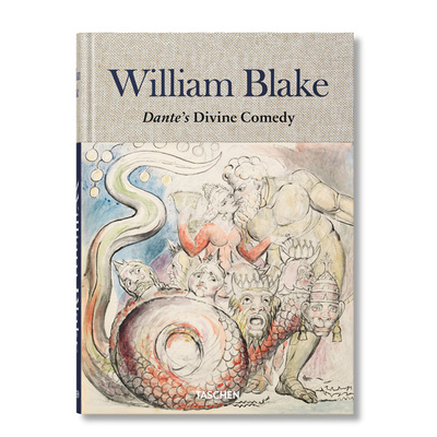 【现货】William Blake: Dante s Divine Comedy威廉·布莱克 但丁神曲插图全集 绘画艺术作品画册原版图书[TASCHEN]