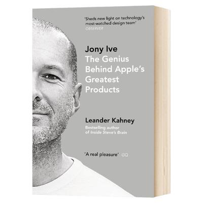 Jony Ive 乔纳森传 Leander Kahney 人物传记 原版 Leander Kahney