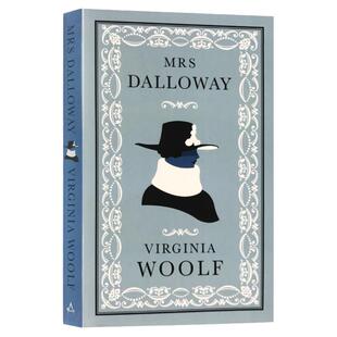 Mrs Dalloway 达洛维夫人 英文原版小说 女性主义文学经典 弗吉尼亚伍尔芙 伍尔夫 进口英语书籍 达洛卫夫人 可搭到灯塔去