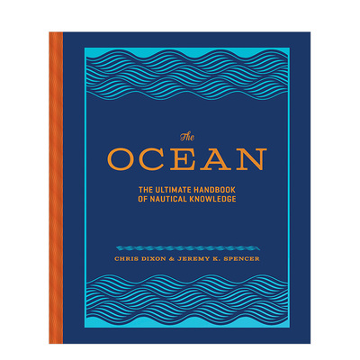 【预售】海洋：航海知识极至手册The Ocean: The Ultimate Handboo