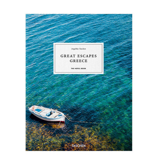 【现货】TASCHEN 休闲胜地：希腊酒店之书 Great Escapes Greece. The Hotel Book  英文原版生活旅游攻略度假图册酒店介绍