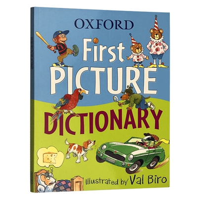 英文原版插图字典书 牛津儿童英语图解词典 Oxford First Picture Dictionary 2-4-6岁儿童字母图片图解字典 单词学习 英文版进口