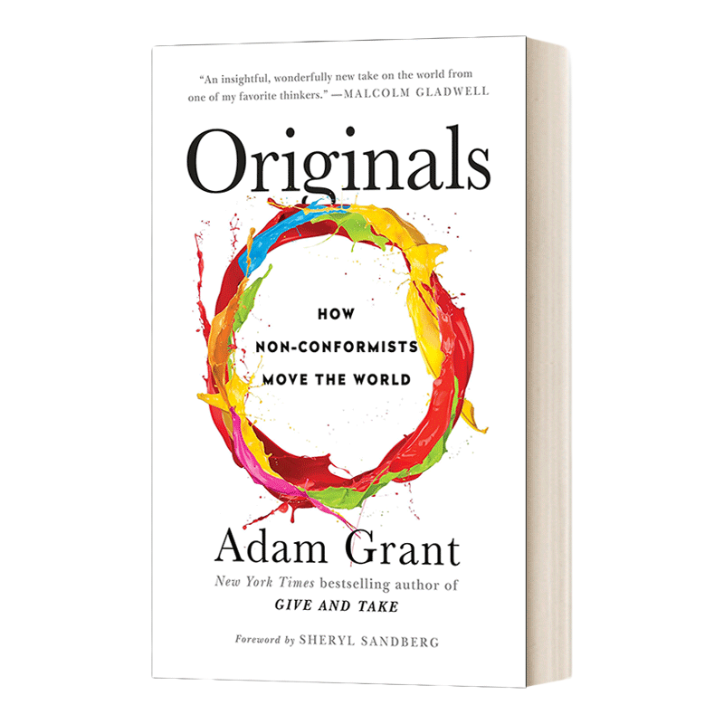 英文原版 Originals How Non-Conformists Move the World 反叛 改变世界的力量 华顿商学院最启发人心的一堂课2 英文版进口原版书