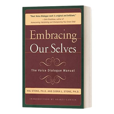 英文原版 Embracing Ourselves The Voice Dialogue Manual 拥抱自己 语音对话手册 英文版 进口英语原版书籍