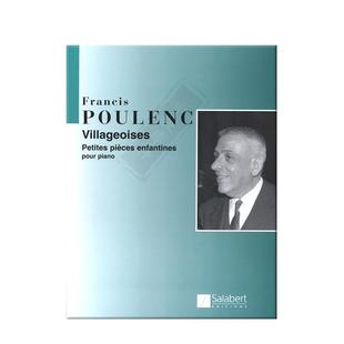 普朗克 乡村场景 钢琴独奏 Salabert原版乐谱书 Francis Poulenc Villageoises for Piano HL50413550