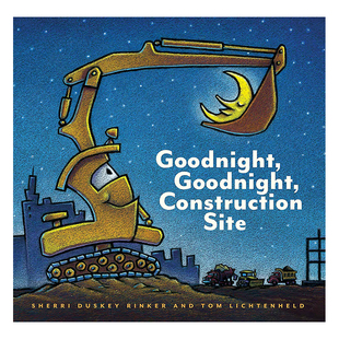 【现货】 goodnight,goodnight,constructionsite 晚安建筑工地 英文原版图书籍进口正版 儿童绘本阅读认知 适合3-6岁