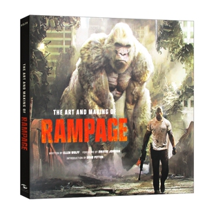 英文原版 精装 The Art And Making Of Rampage 狂暴 世纪浩劫 狂暴巨兽 电影艺术画册设定集 英文版 进口英语原版书籍