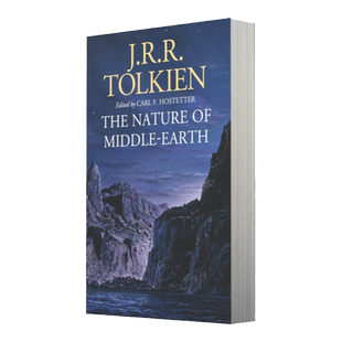 现货 中土世界自然史 The Nature of Middle-Earth 英文原版 J R R 托尔金 Tolkien 指环王作者 中土历史 中洲历史