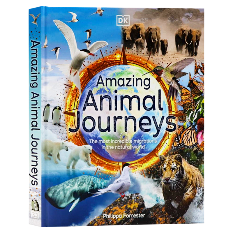 DK神奇动物之旅 英文原版 Amazing Animal Journeys 动物王国迁徙之旅 7-9岁青少年中学生探索世界 动物科普百科全书 精装
