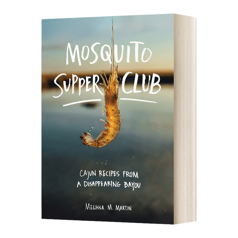 英文原版 精装 Mosquito Supper Club 蚊子晚餐俱乐部 卡津食谱 美式料理 精装 英文版 进口英语原版书籍