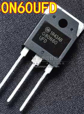 全新 G80N60 G80N60UFD 80A600V TO-247 三极管IGBT管 可直拍