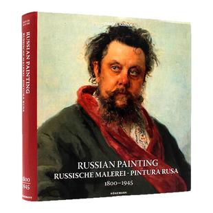 现货包邮 Russian Painting 1800-1945 俄罗斯绘画1800-1945 俄罗斯绘画的概述 450多件绘画作品 艺术画册 进口原版 多语种