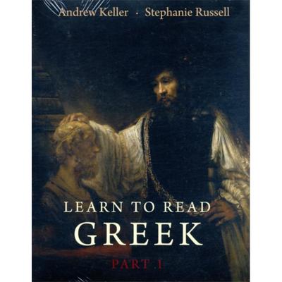 学习阅读希腊语 Learn to Read Greek Part 1 Textbook and Workbook Set 英文原版 Andrew Keller Stephanie Russell【中商?