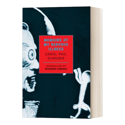 英文原版 Memoirs of My Nervous Illness 我的神经病回忆录 Daniel Paul Schreber丹尼尔·保罗·史瑞伯 英文版 进口英语原版书籍