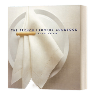 英文原版 The French Laundry Cookbook 米其林三星主厨Thomas Keller烹饪书 精装 英文版 进口英语原版书籍