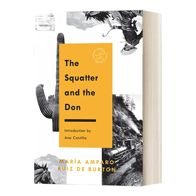 英文原版小说 寮屋居民和老头子 The Squatter and the Don 兰登书屋现代图书馆火炬手系列 英文版 进口英语原版书籍