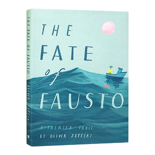 浮士德的命运 英文原版 The Fate of Fausto 精装寓言绘本 儿童启蒙艺术图画书 Oliver Jeffers 英文版 进口英语原版书籍