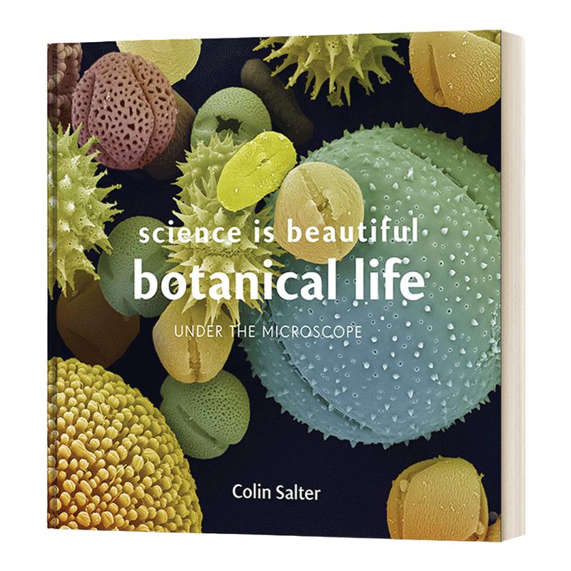 英文原版 Science Is Beautiful: Botanical Life 科学之美 显微镜下的植物生命 精装科普百科 Colin Salter 进口英语原版书籍