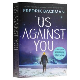 熊镇2 我们对抗你们 英文原版小说 Us Against You Fredrik Backman 弗雷德里克巴克曼 全英文版 正版进口英语书籍 Penguin