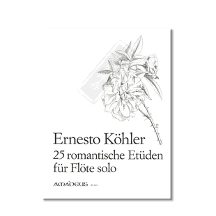 柯勒 25首浪漫练习曲 op66 长笛独奏 原版进口乐谱书 Kohler 25 Romantische Etueden for Flute BP884