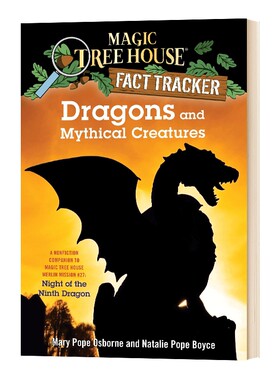 神奇树屋小百科35 Magic Tree House Fact Tracker #35 Dragons And Mythical 魔法树屋系列儿童知识读物 7-10岁