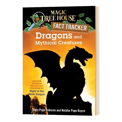 神奇树屋小百科35 Magic Tree House Fact Tracker #35 Dragons And Mythical 魔法树屋系列儿童知识读物 7-10岁