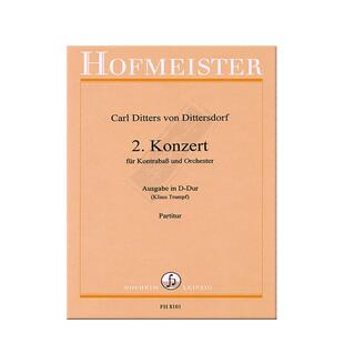 迪特斯多夫 第二低音提琴协奏曲 低音提琴和管弦乐队 总谱 霍夫曼斯特乐谱书 Concerto No2 for Double Bass and Orchestra FH8101