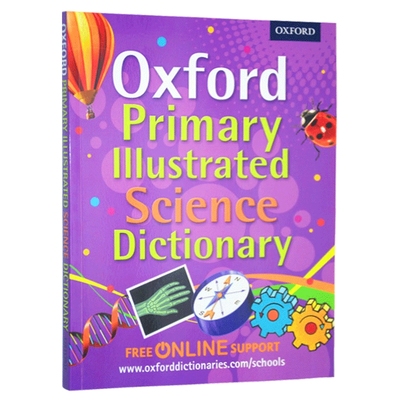 牛津初级插图科学字典词典 英文原版工具书 Oxford Primary Illustrated Science Dictionary 英文版字典 正版进口书籍 现货