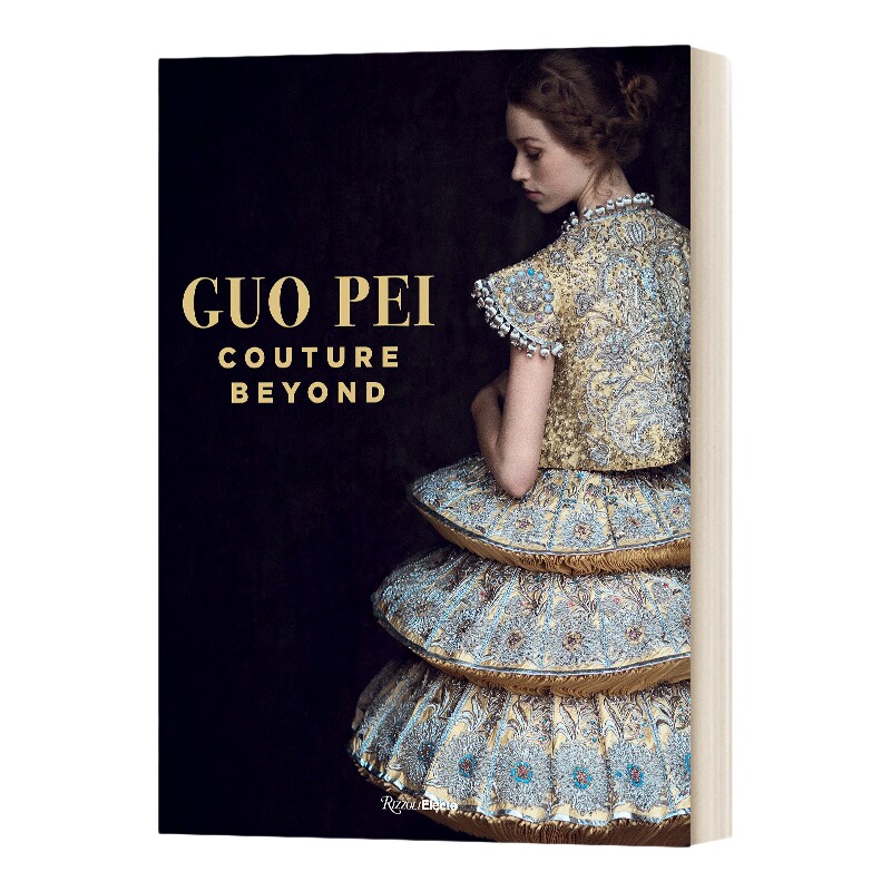 英文原版 Guo Pei 郭培 中国高级定制服装设计师 精装 进口艺术 英文版 进口英语原版书籍