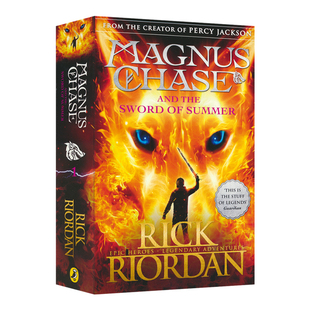Magnus Chase and the Sword of Summer 波西杰克逊北欧神话系列 Percy Jackson 马格纳斯与仙宫之神1夏日之剑 英文原版小说