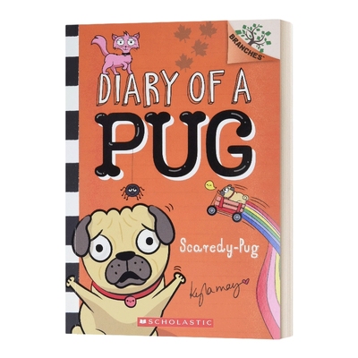 英文原版 Diary of a Pug #5 Scaredy-Pug 狗狗日记5 学乐大树姐妹篇橡树系列 哈巴狗日记 英文版 进口英语原版书籍儿童图书