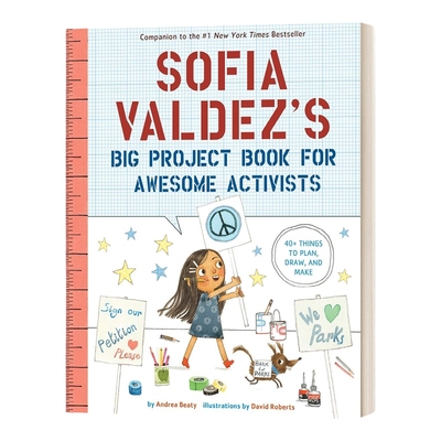 英文原版 Sofia Valdez's Big Project Book for Awesome Activists 索菲亚 瓦尔迪兹为出色的活动人士写的书 进口英语原版书籍