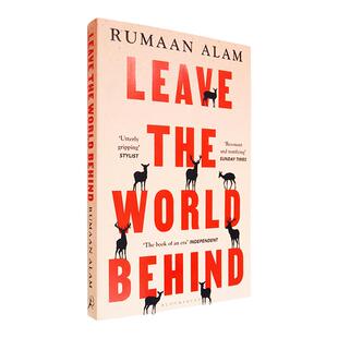 【现货】抛开世界 Leave the World Behind 把世界留在身后 Rumaan Alam 英版进口 正版英文原版书
