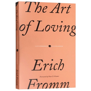 爱的艺术 The Art Of Loving 英文原版书 爱的艺术理论专著 心理学经典名著 畅销心灵哲学书籍 新弗洛伊德主义 艾里希弗洛姆