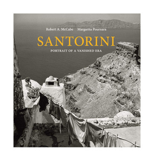 【预售】Santorini 圣托里尼:一个消失时代的写照 英文原版摄影集 黑白摄影风光人文记录书籍进口艺术画册