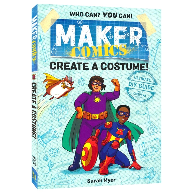 Maker Comics Create a Costume 创客漫画系列 Cosplay 服装制作入门 青少年艺术启蒙 DIY指南 英文原版进口儿童图书