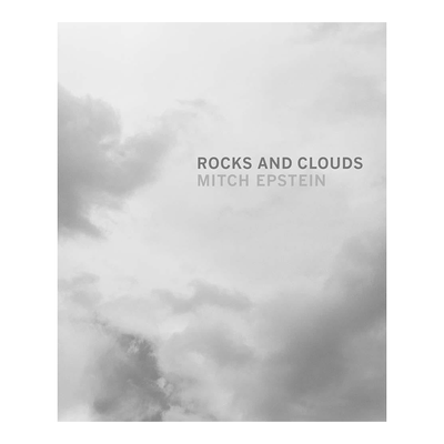 【现货】摄影师Mitch Epstein: 石头和云彩Rocks and Clouds 米奇·爱泼斯坦摄影作品集相册画册 英文原版进口图书摄影集书籍艺术