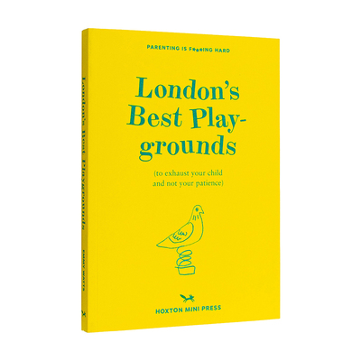 【预售】伦敦*游乐场所 【Parenting is F***ing Hard】London’s Best Playground英文旅行 Emmy Watts