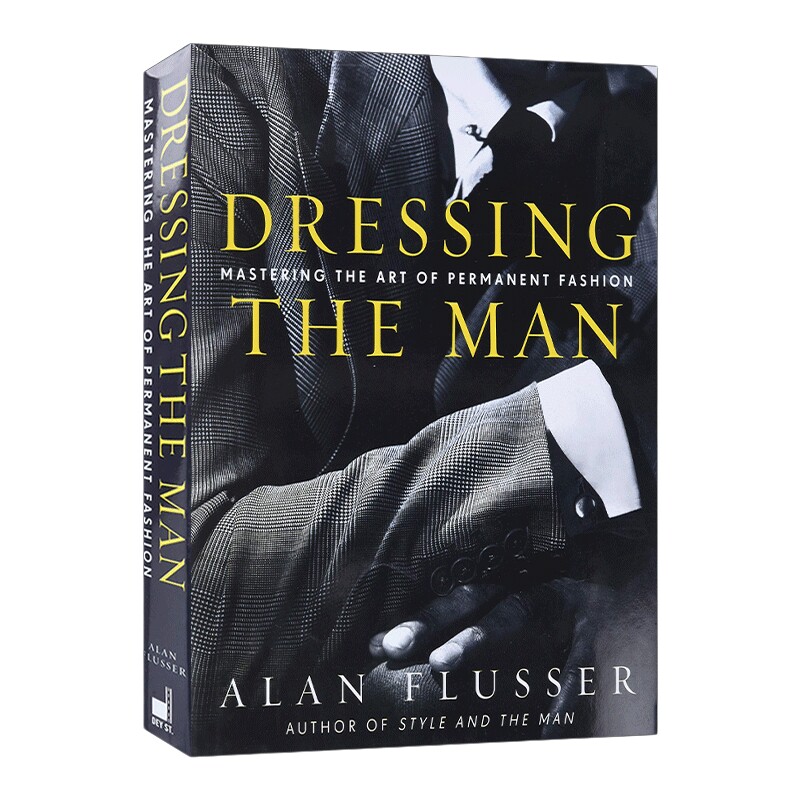 英文原版 Dressing the Man 男士西装详解 精装 英文版 进口英语原版书籍
