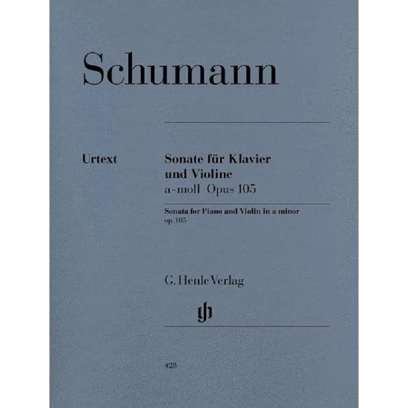 舒曼第一小提琴奏鸣曲 op105 A小调附钢琴伴奏亨乐Henle原版乐谱书 Schumann Sonata No1 in A Minor Violin Piano HN428