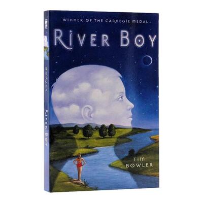 小河男孩 英文原版小说 River Boy 卡内基文学奖 英文版儿童文学小说故事书 鲍勒 Tim Bowler 作品 平装 儿童章节书读物