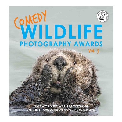 【现货】Comedy Wildlife Photography Awards Vol. 3 搞笑野生动物摄影奖3 摄影集 英文原版图书籍进口正版 Tom Sullam