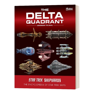 英文原版 Star Trek Shipyards the Delta Quadrant Vol. 2 星际迷航造船厂 三角洲象限卷2 精装 英文版 进口英语原版书籍