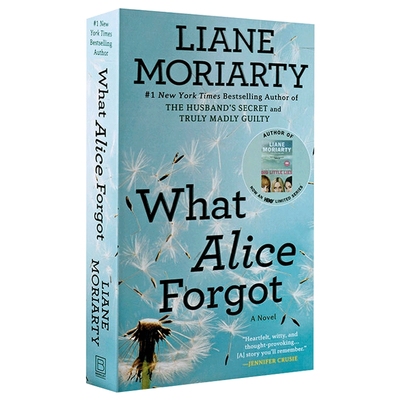 失忆的爱丽丝 英文原版小说 What Alice Forgot 爱丽丝忘了什么 大小谎言作者新作 莉安莫利亚提 Liane Moriarty 英文版进口书