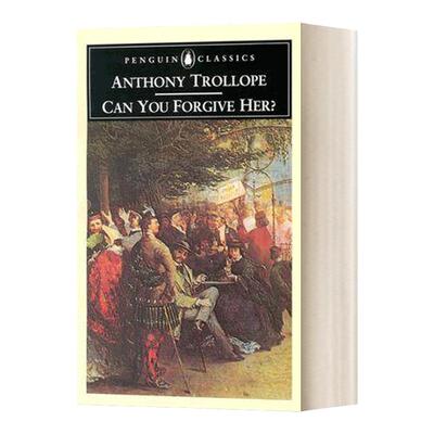 英文原版 Can You Forgive Her 你能原谅她吗 英文版 Anthony Trollope 进口英语原版书籍