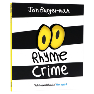 牛津精品绘本 Rhyme Crime 3-5岁幼儿英语启蒙认知图画书 趣味搞笑韵文故事书 亲子早教互动押韵的文字游戏 平装大开Jon Burgerman