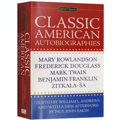 经典美国自传集 英文原版 Classic American Autobiographies 传记合集 富兰克林 马克吐温 道格拉斯等名人传记 进口英语书籍